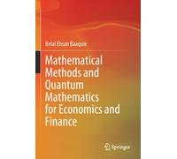 Mathematical Methods and Quantum Mathematics for Economics and Finance