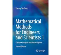 Mathematical Methods for Engineers and Scientists 1: Complex Analysis and Linear Algebra
