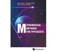 Mathematical Methods For Physicists