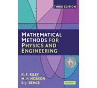 Mathematical Methods for Physics and Engineering : A Comprehensive Guide