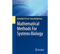 Mathematical Methods For Systems Biology (UNITEXT, 183)