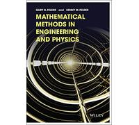 Mathematical Methods in Engineering and Physics