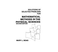 Mathematical Methods in the Physical Sciences, Solutions Manual
