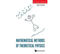 Mathematical Methods of Theoretical Physics*