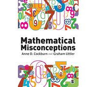 Mathematical Misconceptions: A Guide for Primary Teachers: 0
