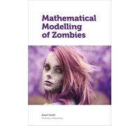 Mathematical Modelling of Zombies