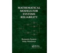 Mathematical Models for Systems Reliability