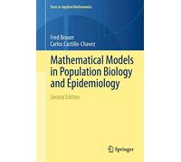 Mathematical Models in Population Biology and Epidemiology: 40 (Texts in Applied Mathematics, 40)
