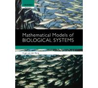 Mathematical Models Of Biological Systems (Oxford Biology)