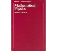 Mathematical Physics (Chicago Lectures in Physics)