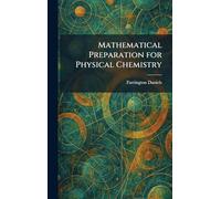 Mathematical Preparation for Physical Chemistry