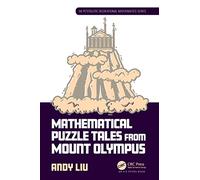 Mathematical Puzzle Tales from Mount Olympus