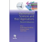 Mathematical Sciences and their Applications: Recent Advances