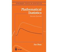 Mathematical Statistics (Springer Texts in Statistics)