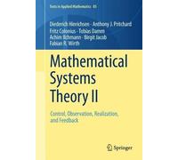 Mathematical Systems Theory II: Control, Observation, Realization, and Feedback (Texts in Applied Mathematics, 85)
