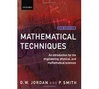Mathematical Techniques 3rd edition by Jordan, Dominic, Smith, Peter (2002) Paperback