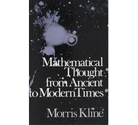 Mathematical Thought from Ancient to Modern Times