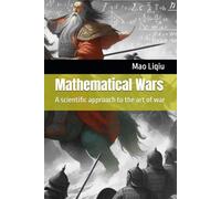 Mathematical Wars: A scientific approach to the art of war