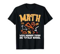 Mathematician Math Teacher Mathematics Imaginary Friends T-Shirt