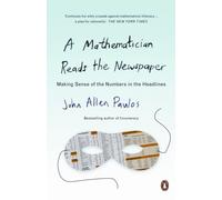 MATHEMATICIAN READS THE NEWSPAPER by John Allen Paulos Paperback Self Help