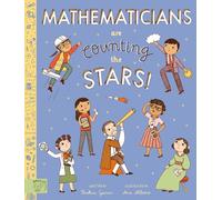 Mathematicians Are Counting the Stars: (so who is searching for aliens?)