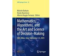 Mathematics, Algorithms, and the Art and Science of Decision-Making: ODS, Milan, Italy, September 1-4, 2025 (AIRO Springer Series, 18)