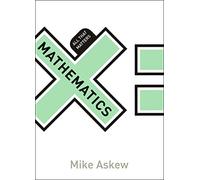 Mathematics: All That Matters