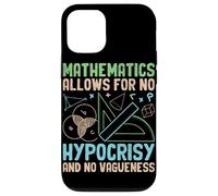 Mathematics Allows For No Hypocrisy And No Vagueness Case for iPhone 12/12 Pro