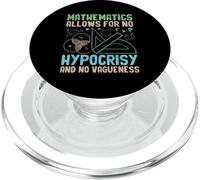 Mathematics Allows For No Hypocrisy And No Vagueness PopSockets PopGrip for MagSafe