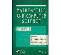 Mathematics and Computer Science, Volume 2 (Advances in Data Engineering and Machine Learning, 2)