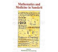 Mathematics and Medicine in Sanskrit