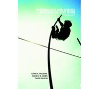 Mathematics and Science for Exercise and Sport : The Basics