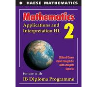 Mathematics: Applications and Interpretation HL (Mathematics for the International Student)