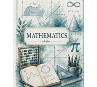 MATHEMATICS: Composition Notebook: 120 Pages, College Ruled, 7.5 x 9.25 in | Vintage Watercolor Geometry & Math Aesthetic Cover for High School, College, and University Students