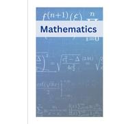 Mathematics Composition Notebook Subtitle: Large Study Notebook for School, College, Algebra, Geometry, Calculus and Mathematics Notes
