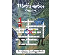 Mathematics Crossword: Arithmetic, Algebra and Geometry Practice (Academic Study Crossword Series)