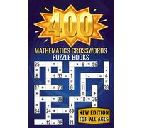 mathematics crosswords puzzle books: Esercizi di addizione, sottrazione, moltiplicazione e divisione | Rompicapo di matematica mentale per bambini, adulti e anziani (giochi di logica)