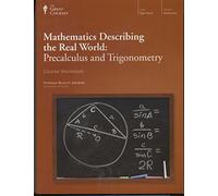 Mathematics Describing the Real World Precalculus