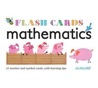 Mathematics - Flash Cards: 57 Number and Symbol cards, with Learning Tips