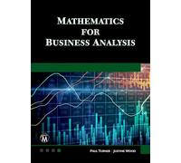 Mathematics for Business Analysis