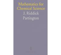 Mathematics for Chemical Science: Essential tools and methods from functions to differential equations for chemistry students