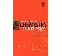 Mathematics for Chemistry & Physics