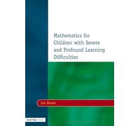 Mathematics for Children with Severe and Profound Learning Difficulties