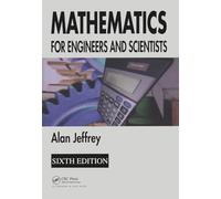 Mathematics for Engineers and Scientists: For Engineers and Scientists