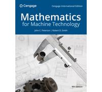 Mathematics for Machine Technology, Cengage International Edition