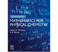 Mathematics for Physical Chemistry by Robert G. Mortimer (English) Paperback Boo
