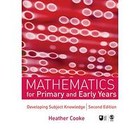 Mathematics for Primary and Early Years, Second Edition: Developing Subject Knowledge