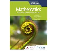 Mathematics for the IB Diploma: Analysis and approaches HL: Analysis and approaches HL