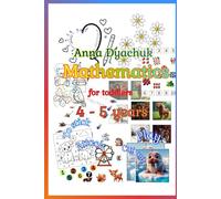 Mathematics. For toddlers. 4 - 5 years.