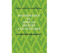 Mathematics in African History and Cultures: An Annotated Bibliography